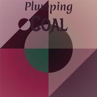 Plumping Coal