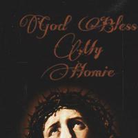 《天佑我友（God bless my homie）》