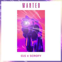 WANTED (feat. Scrofy)