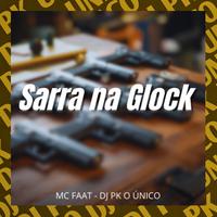 Sarra na Glock