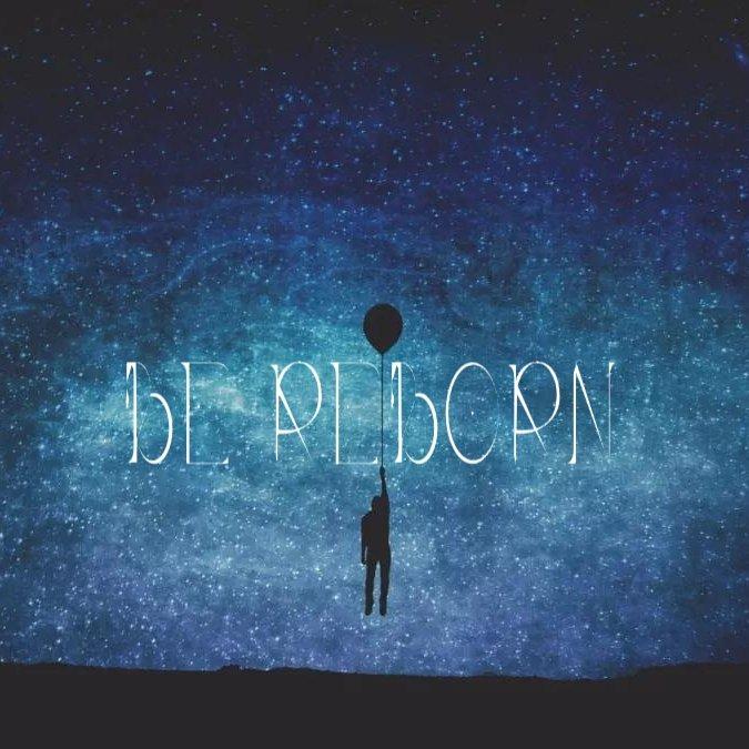be reborn封面