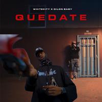 Quedate (feat. Dilon baby)