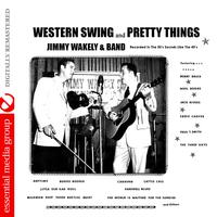 Western Swing and Pretty Things (Digitally Remastered)