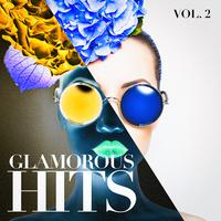 Glamorous Hits, Vol. 2