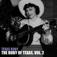 The Ruby of Texas, Vol. 2