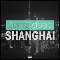 Going Deep in Shanghai