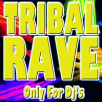 Tribal Rave