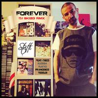 Forever (feat. Cisco, Alessia Rustici, Francesco Tedoldi)