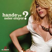 Hande'ye Neler Oluyor