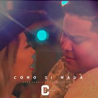 Como Si Nada (feat. Karla Cueva)