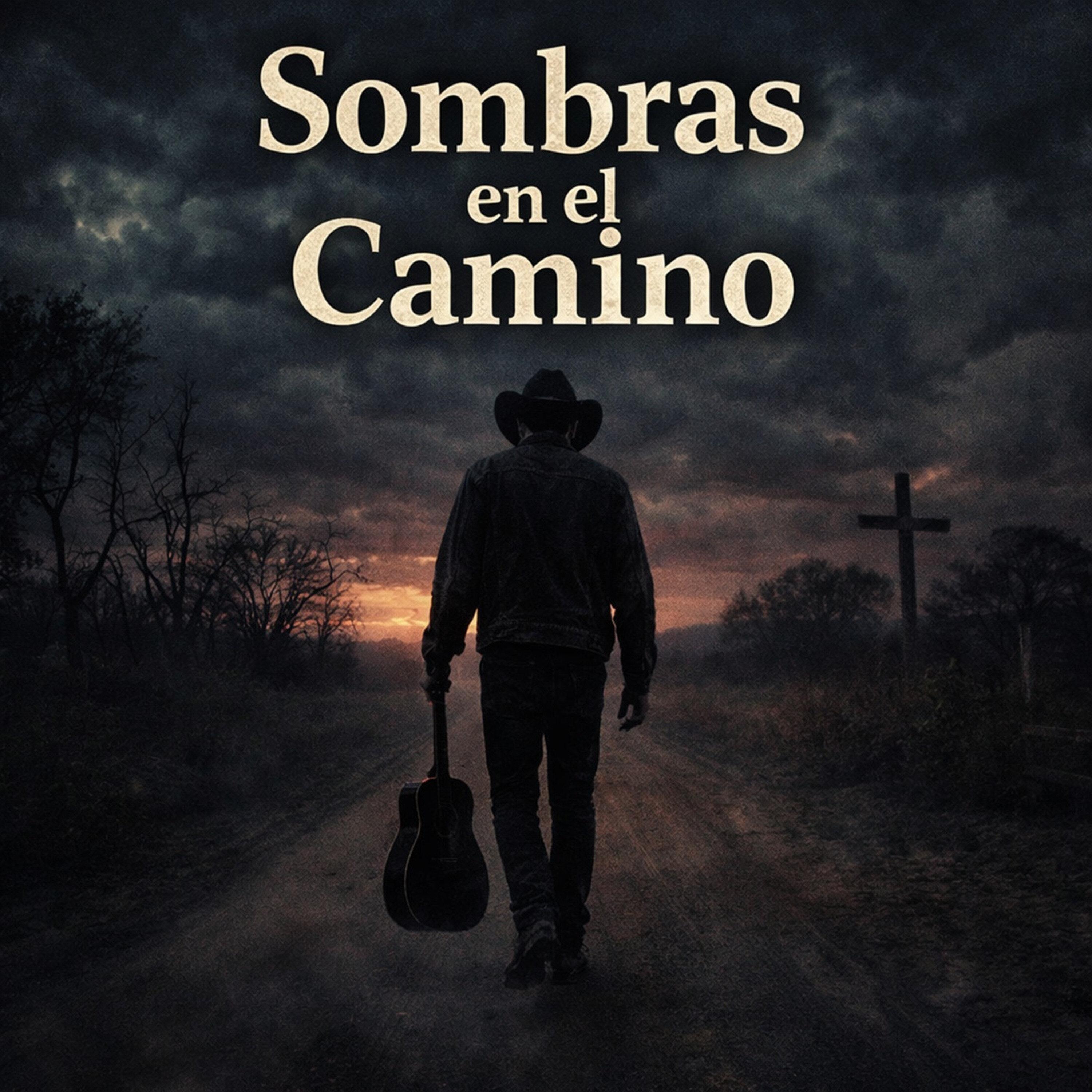 Sombras en el Camino