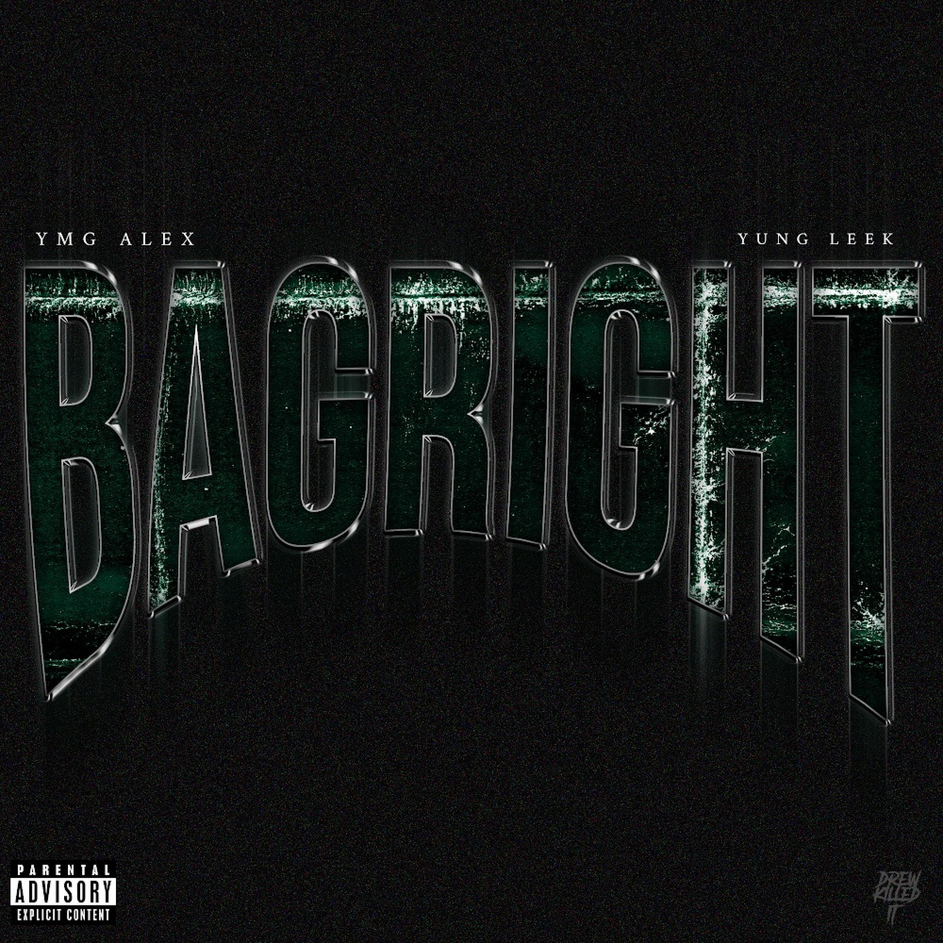 BAG RIGHT (feat. Yung Leek)