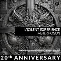 Violent Experience (20th Anniversary Edition)