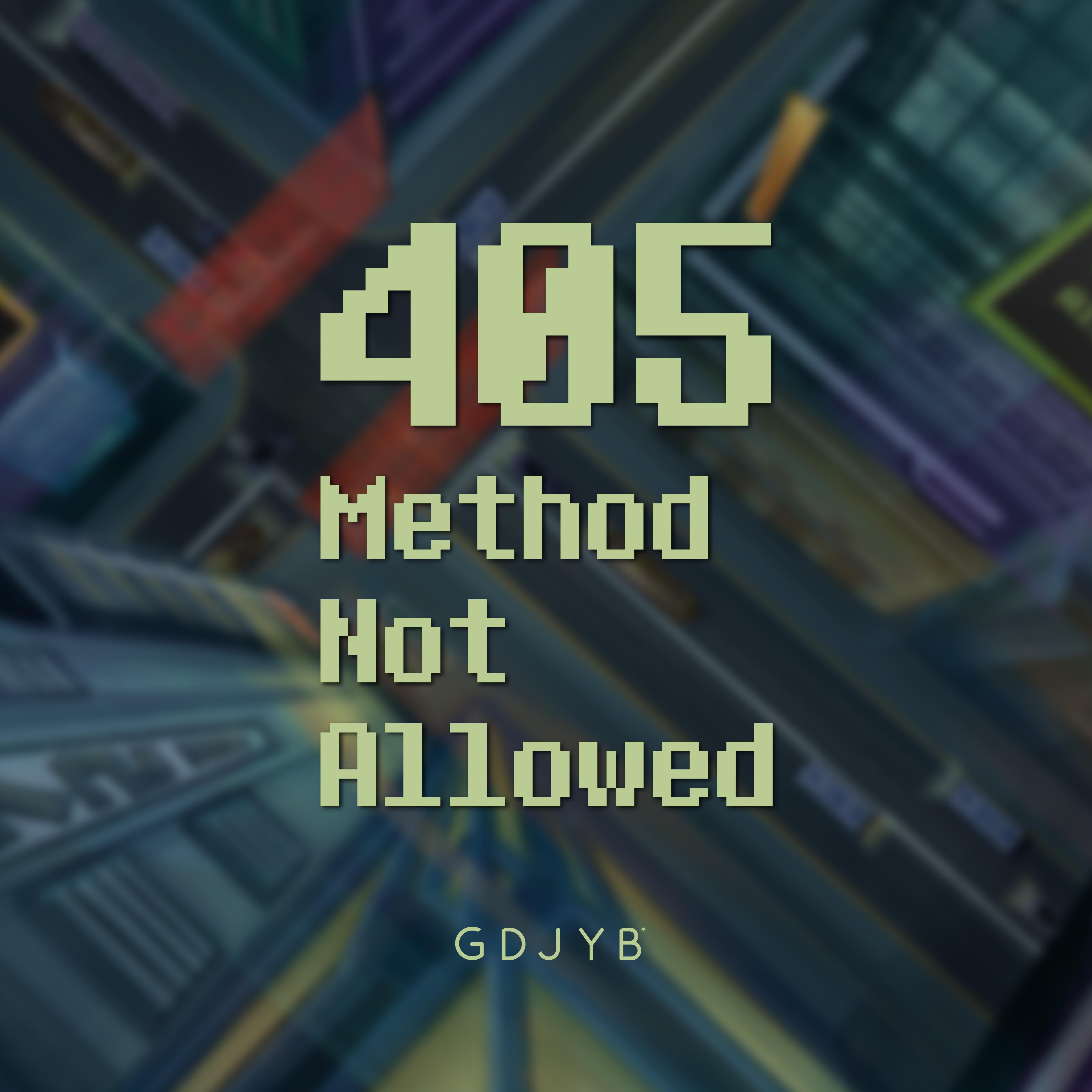 405 Method Not Allowed