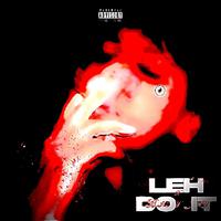 Leh Do It