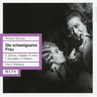 STRAUSS, R.: Schweigsame Frau (Die) [Opera] (Böhme,  Hallstein, Holm, Wunderlich, Friedrich, Wallberg) (1961)