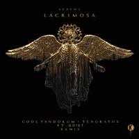 Lacrimosa (Code:Pandorum x TenGraphs Remix)