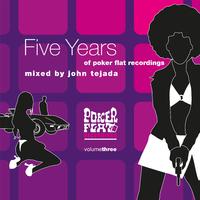 Poker Flat Volume Three (Mixed by John Tejada)