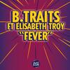 B.Traits - Fever