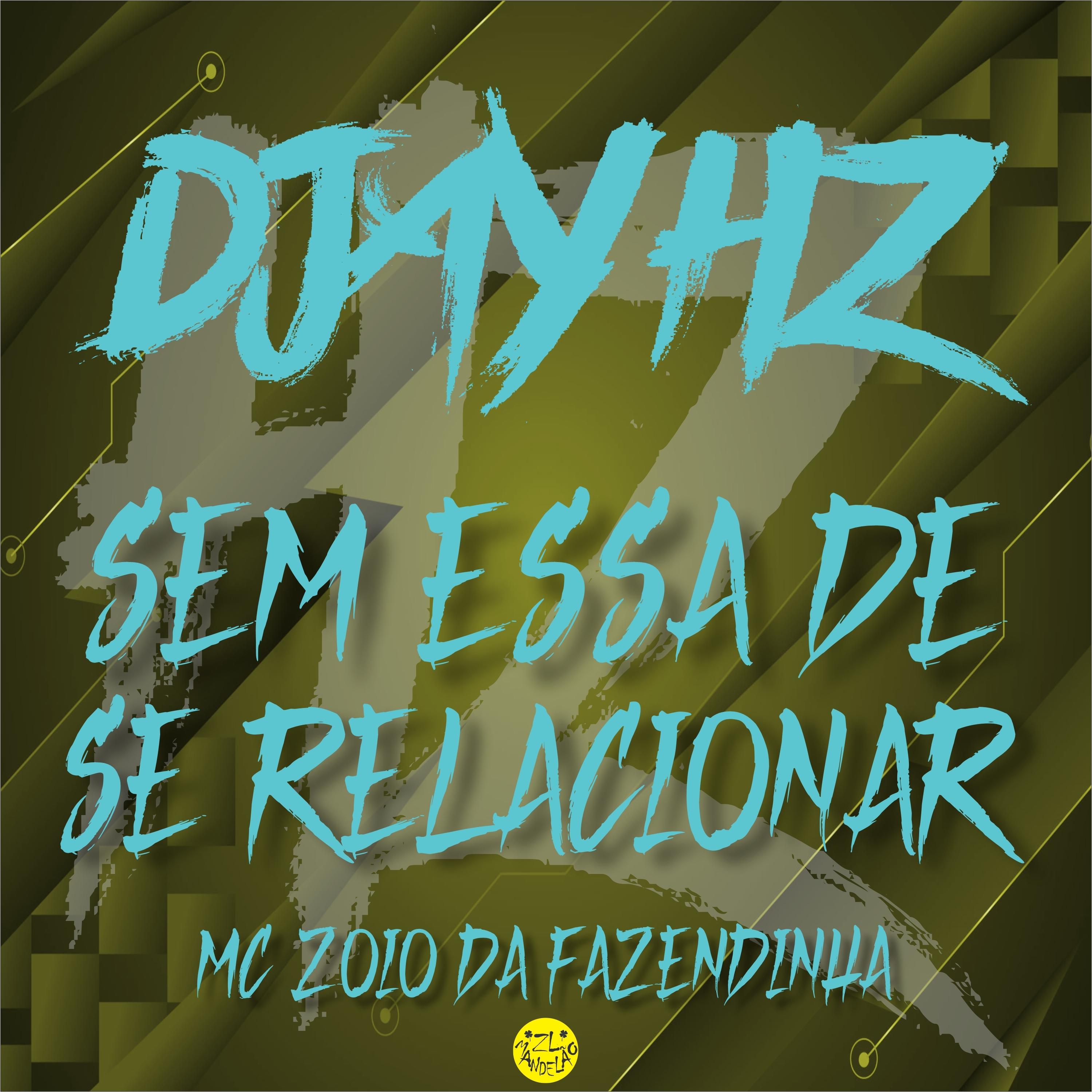 Sem Essa de Se Relacionar