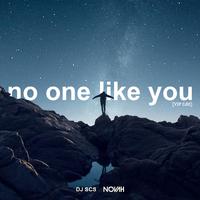 No One Like You (VIP Edit)