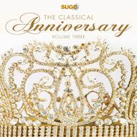 The Classical Anniversary, Vol. 3