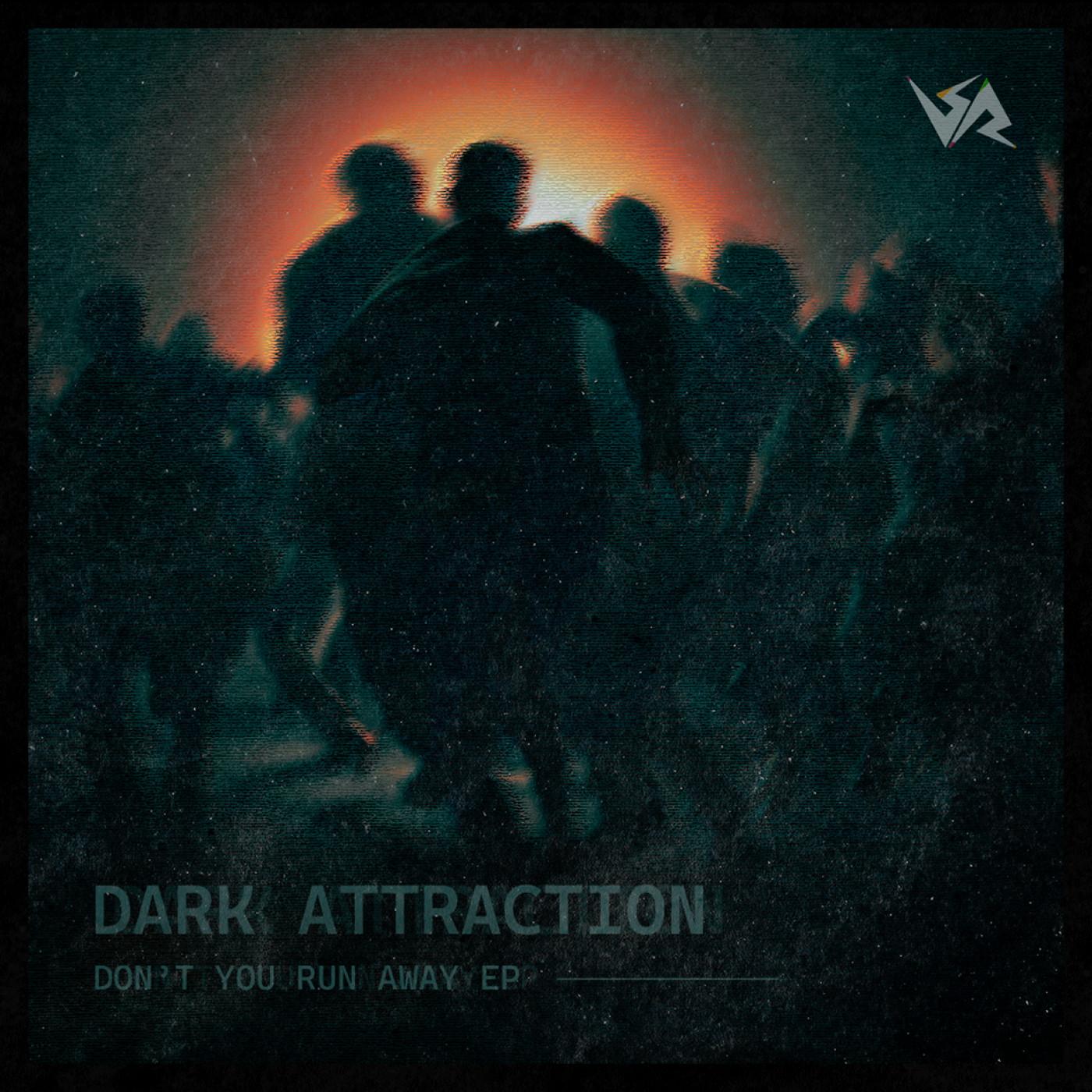 Nic Mi Neni (Original Mix)_Dark Attraction_Don't You Run Away EP | 在线播放_Nic Mi Neni (Original Mix)歌词_Nic Mi Neni (Original Mix)下载 | 网易云音乐