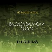 Balança Balança A Glock