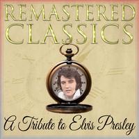 Remastered Classics, Vol. 249, Tribute to Elvis Presley