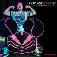 Lost and Decide