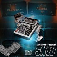 5x10 (feat. Yung La)