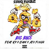 Big Bags (feat. K P, Lyam & Atu fundz)