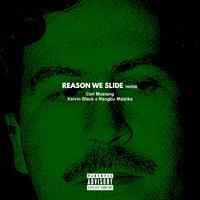 Reason We Slide (Remix)