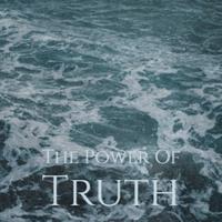 The Power Of Truth