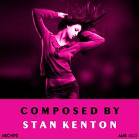 Composed by Stan Kenton