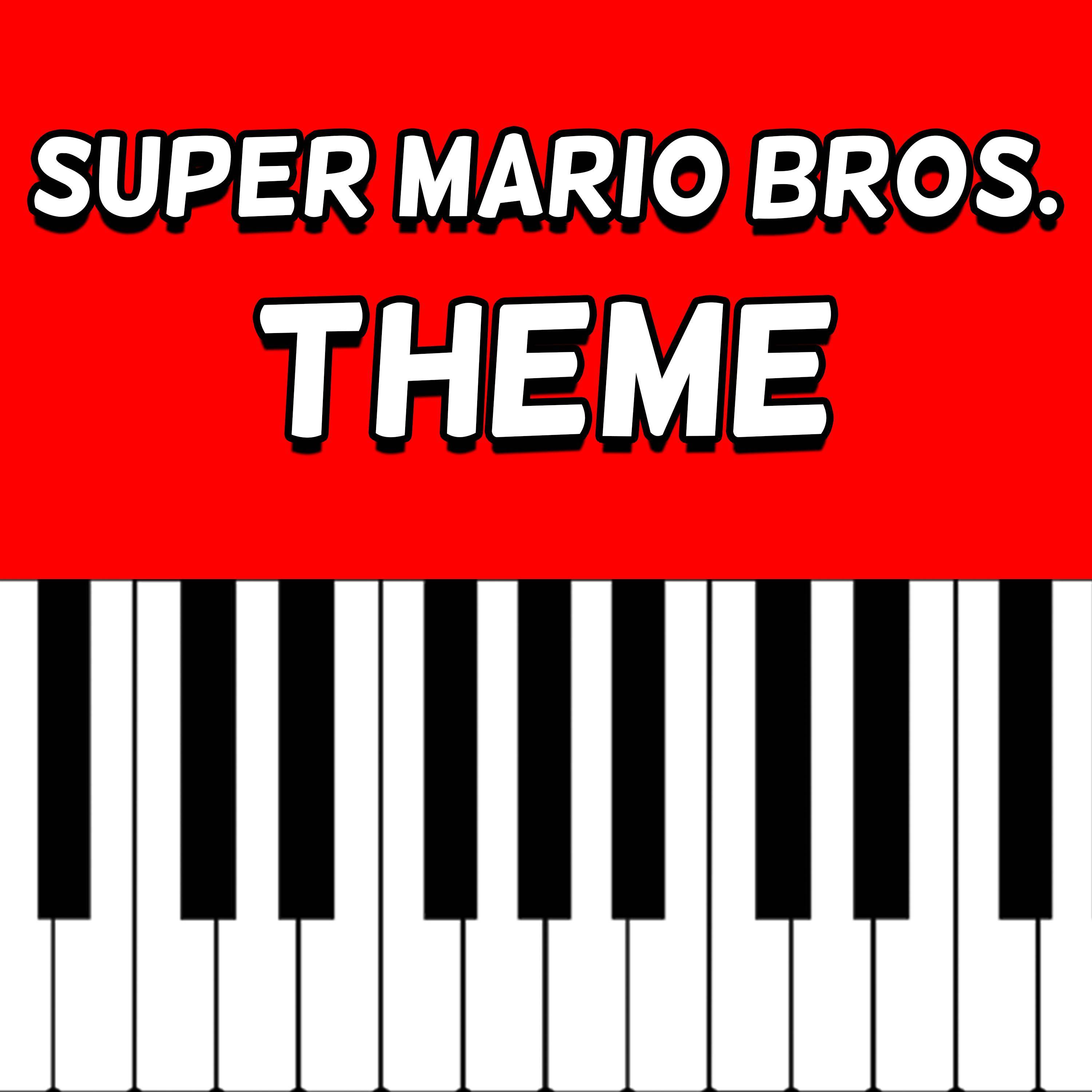 Super Mario Bros. Theme (From "Super Mario Bros.") (Piano Version)
