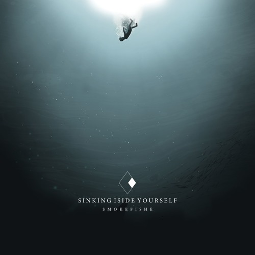 Sinking Inside Yourself_SMOKEFISHE_Sinking Inside Yourself | 在线播放_Sinking Inside Yourself歌词_Sinking Inside Yourself下载 | 网易云音乐