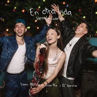 En Otra Vida - Versión Cuarteto