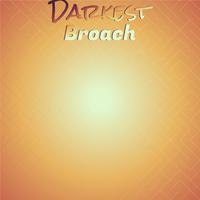 Darkest Broach