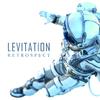 Levitation - More Than Ever People (Cala Jondal Remix)