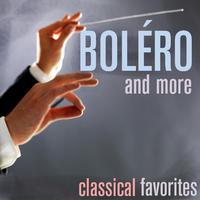 Boléro and More: Classical Favorites