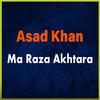 Asad Khan - Za Ka Wakam Dedanona