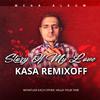 Kasa Remixoff - Comin For You (Extended Mix)