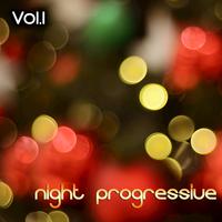 Night Progressive, Vol. 1