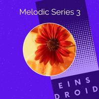 Melodic Series 3