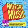 Mega Ran - MUTANT MUSIC (X-Men 97 Cypher) (feat. Gr3ys0n, Dreaded Yasuke, Freeced, Mir Blackwell, Jermiside, Diggz Da Prophecy, Omeg@ Redd, TyWeZee, FrivolousShara & DayumDahlia)