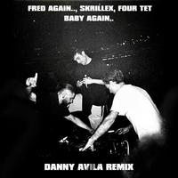 Baby again.. (Danny Avila Remix)