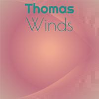 Thomas Winds