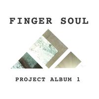 Finger Soul Project Album 1