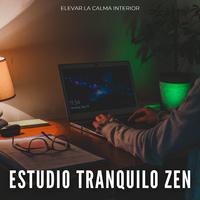 Estudio Tranquilo Zen: Elevar La Calma Interior